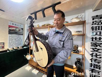 千年螺鈿映古今，青島匠心揚四海